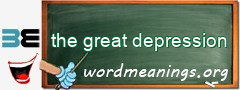 WordMeaning blackboard for the great depression
